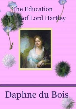 [Lady Adventuress 02] • The Education of Lord Hartley